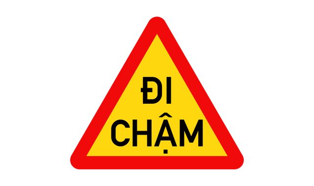 Biển báo nguy hiểm đi chậm W.245a