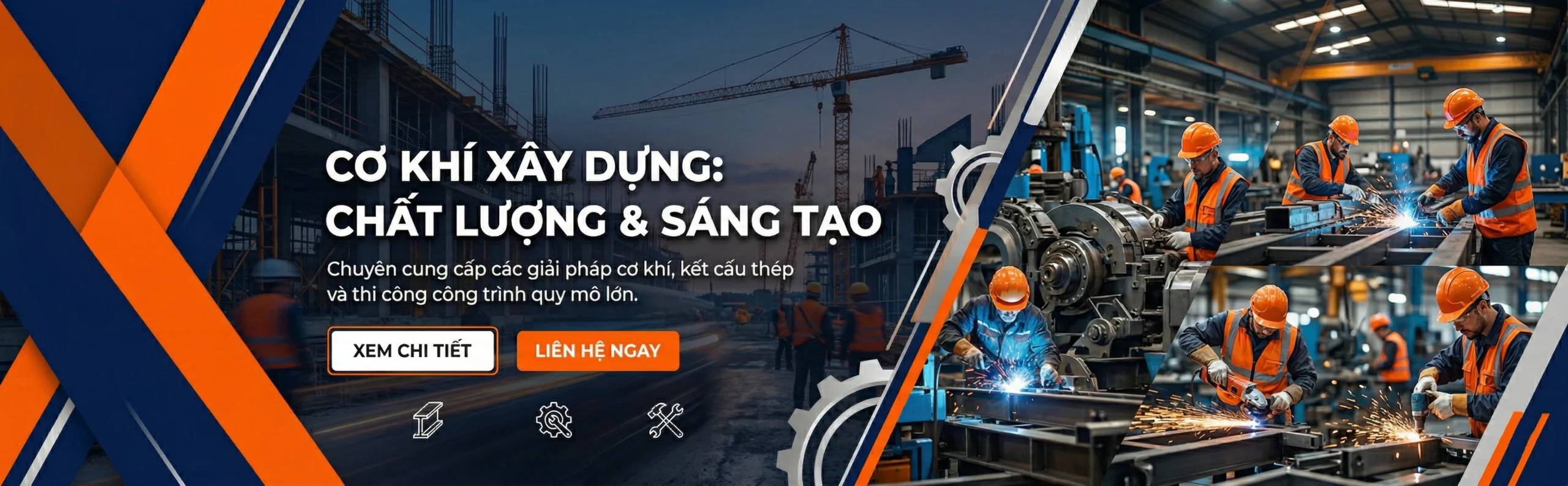 Cơ khí xây dựng chất lượng & sáng tạo